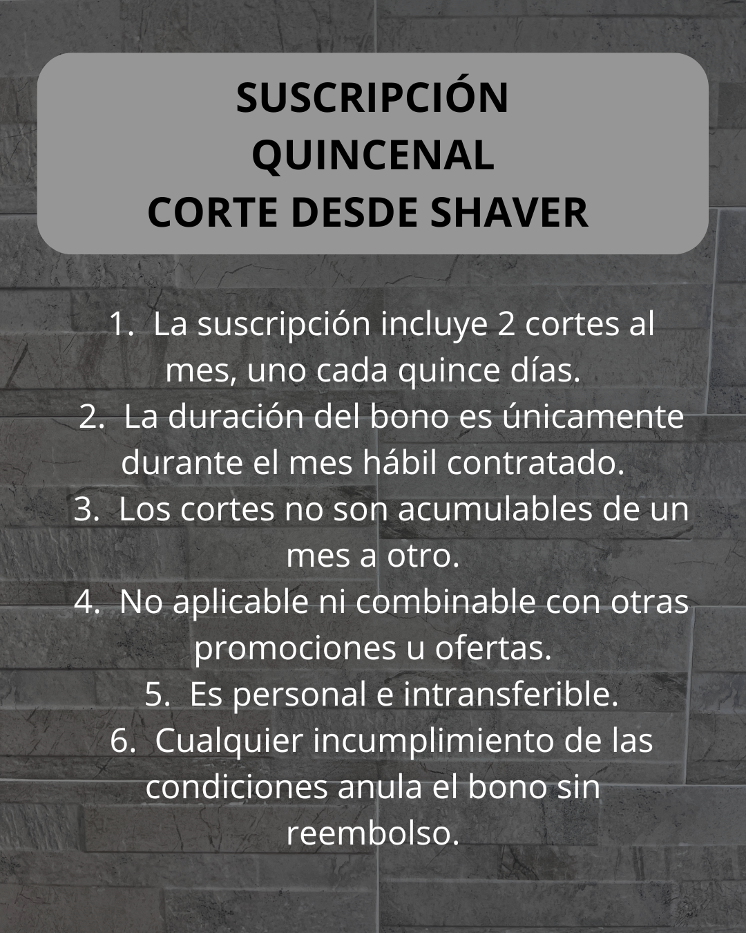 Suscripción Mensual Corte desde shaver quincenal